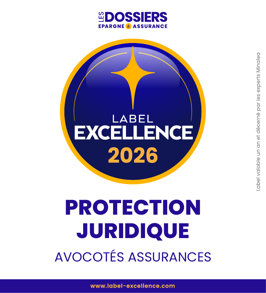 Label d'Excellence 2026 : Protection Juridique AvoCotés récompensée